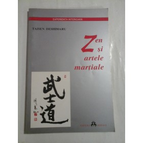 ZEN  SI ARTELE MARTIALE  - TAISEN  DESHIMARU